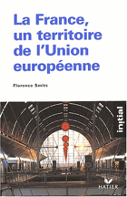 La France, un territoire de l'Union européenne