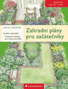 Zahradní plány pro začátečníky - snadné napodobit