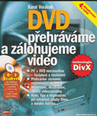 DVD - přehráváme a zálohujeme video