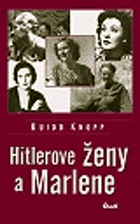 Hitlerove ženy a Marlene