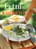Letní kuchyně - plná slunce a vůní