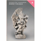 Baroko v Čechách - průvodce stálou expozicí Národní galerie v Praze, Uměleckoprůmyslového ...
