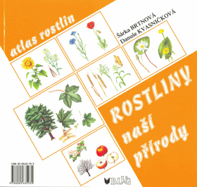 Rostliny naší přírody - atlas rostlin