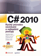C# 2010 - rychlý průvodce novinkami a nejlepšími postupy