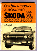 Údržba a opravy automobilů Škoda 105 S, 105 L, 105 GL, 120, 120 L, 120 LS, 120 GLS