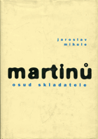 Martinů Osud skladatele