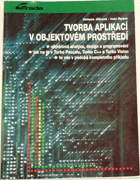 Tvorba aplikací v objektovém prostředí