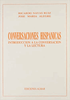 Conversaciones hispánicas. Iintroducción a la conversación y la lectura.