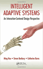 Intelligent adaptive systems - an interaction-centered design perspective.