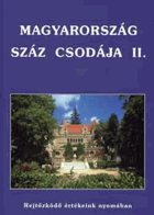 Magyarország száz csodája II.