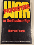 Preventing war in the nuclear age