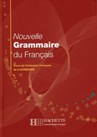 Nouvelle Grammaire Du Francais - Cours De Civilisation Francaise De La Sorbonne