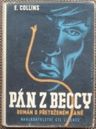 Pán z Beccy Román o přetrženém laně