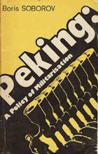 Peking. Zaměření na militarizaci.