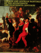 GERMAN AND AUSTRIAN PAINTINGS OF THE SEVENTEENTH AND EIGHTEENTH CENTURIES