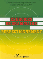 Exercices de grammaire - perfectionnement