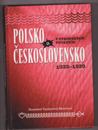 Polsko a Československo v evropských vztazích 1933-1939