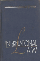 International Law - A Textbook for Use in Law Schools