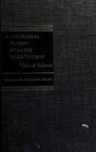 Behavioral Theory of Labor Negotiation