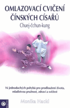 Omlazovací cvičení čínských císařů - Chuej-čchun-kung