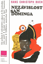 Nezávislost San Dominga - jak černí otroci z Haiti vzali Robespierra za slovo