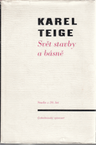 KAREL TEIGE Svět stavby a básně - studie z dvacátých let
