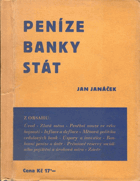 Peníze, banky, stát - úvahy o cestách a prostředcích, jimiž peněžní politika může ...