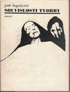 Souvislosti tvorby - cesty k struktuře lidové kultury a divadla