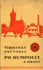 Turistický průvodce po Humpolci a okolí
