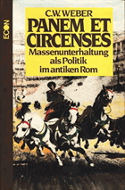 Panem et circenses - Massenunterhaltung als Politik im antiken Rom