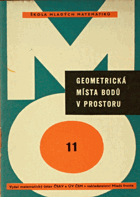 Geometrická místa bodů v prostoru Geometrie Matematika Pro účastníky matematické olympiády