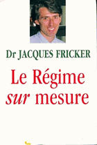 Le régime sur mesure