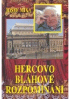 Hercovo bláhové rozpomínání PODPIS AUTORA!!
