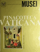 PINACOTECA VATICANA Musei Vaticani