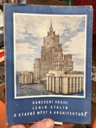 Usnesení VKS(b) - Lenin - Stalin o stavbě měst a architektuře