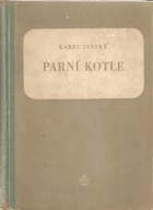 Parní kotle - učební text pro průmyslové školy energetické a strojnické
