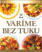 Varíme bez tuku