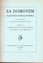 Za domovem - vlastivěda československá. Kn. 4, (Slovensko a Podkarpatská Rus)