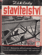 Základy stavitelství 3 - aritmetika, stavební mechanika, ocelové konstrukce, železový beton- ...