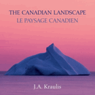 The Canadian landscape - Le paysage canadien.
