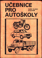 Učebnice pro autoškoly VČ. PŘÍLOHY!