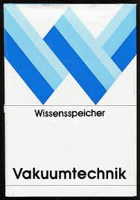 Wissensspeicher Vakuumtechnik