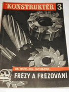 Frézy a frézování.