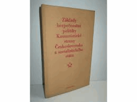 Základy bezpečnostní politiky Komunistické strany Československa a socialistického státu