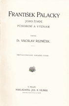 FRANTIŠEK PALACKÝ jeho život, působení a význam