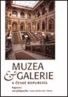 Muzea a galerie v České republice - kapesní encyklopedie