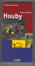 Houby - klíč ke spolehlivému určování - 3 znaky