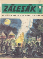 Zálesák č. 2 - měsíčník Svazu pro pobyt v přírodě
