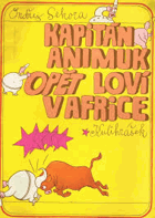 Kapitán Animuk opět loví v Africe
