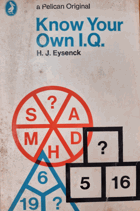 Know Your Own I.Q.